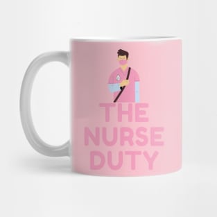 The Nurse Duty Mug